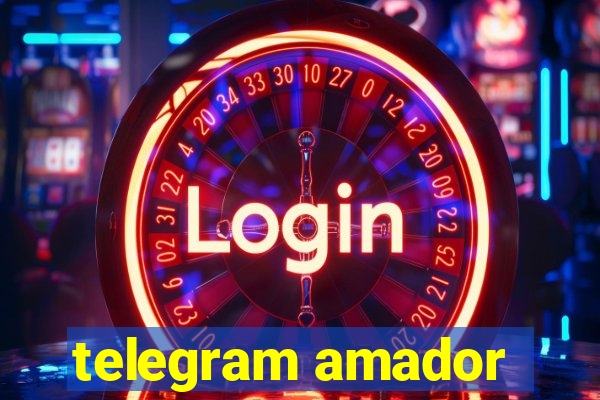 telegram amador
