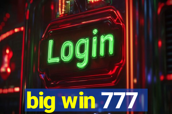 big win 777