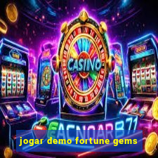 jogar demo fortune gems