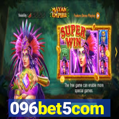 096bet5com
