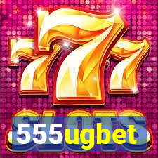 555ugbet
