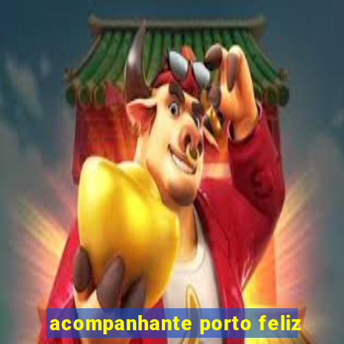acompanhante porto feliz