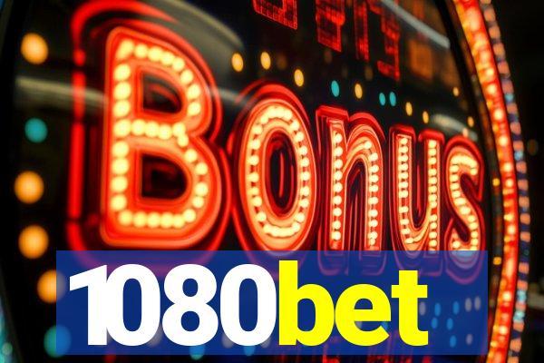 1080bet