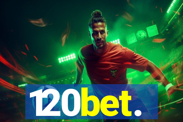120bet.