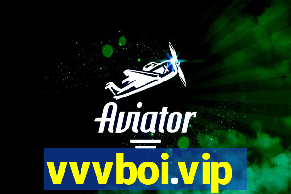 vvvboi.vip