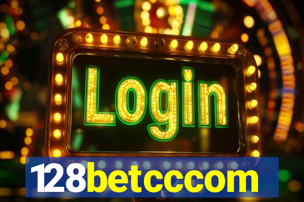 128betcccom