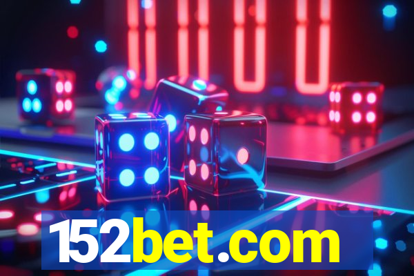152bet.com