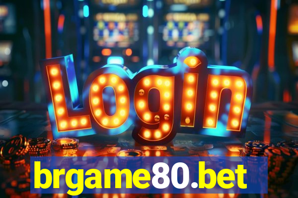 brgame80.bet