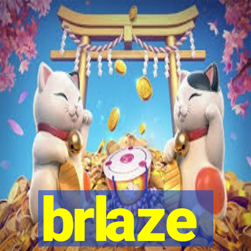 brlaze