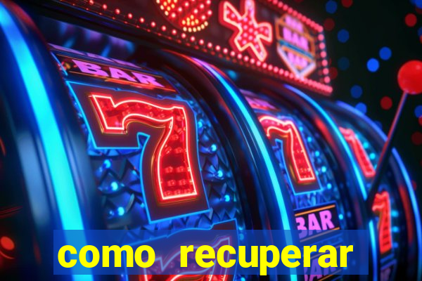 como recuperar senha do fortune tiger