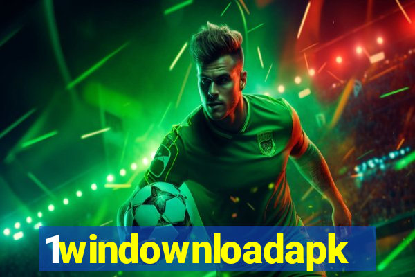 1windownloadapk