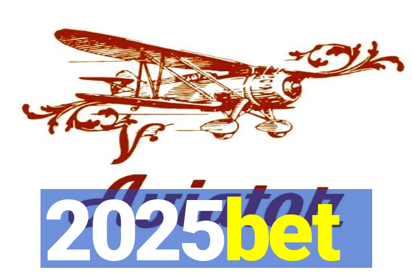 2025bet