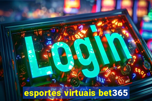 esportes virtuais bet365