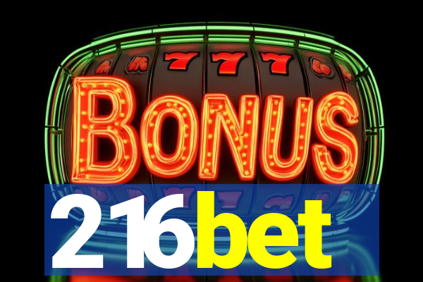 216bet