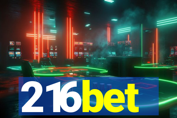216bet