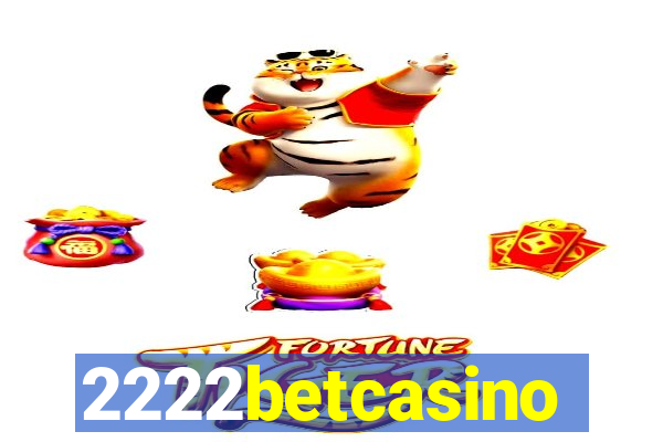 2222betcasino
