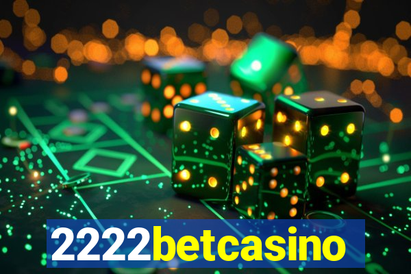 2222betcasino