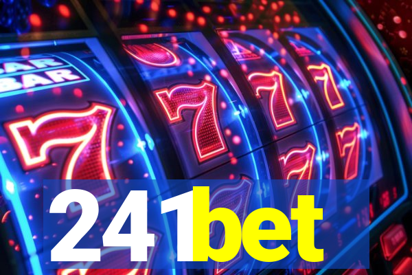 241bet
