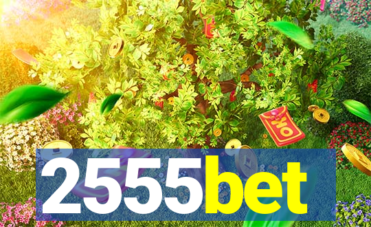 2555bet