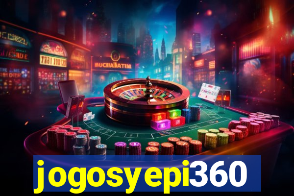 jogosyepi360