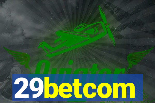 29betcom
