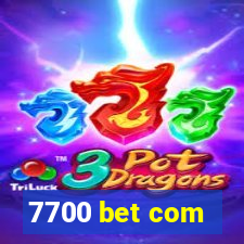 7700 bet com