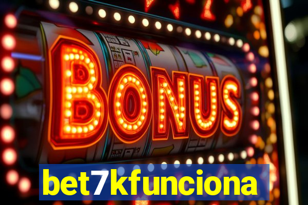 bet7kfunciona