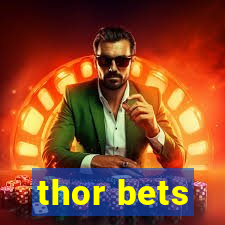 thor bets