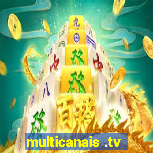 multicanais .tv