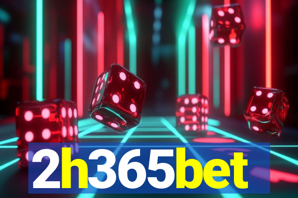2h365bet