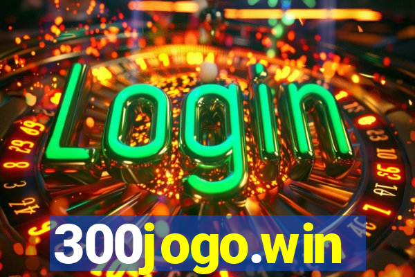 300jogo.win