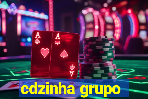 cdzinha grupo