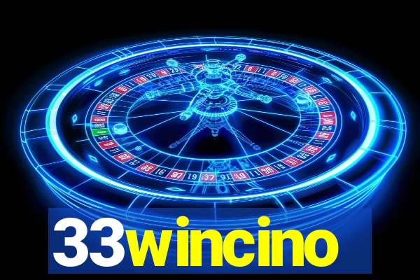 33wincino