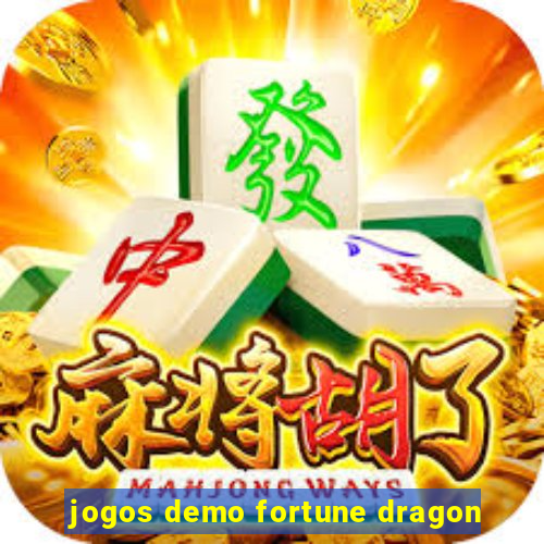 jogos demo fortune dragon