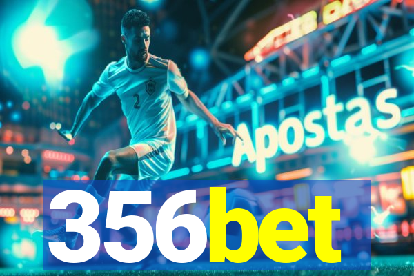356bet