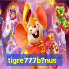 tigre777b?nus