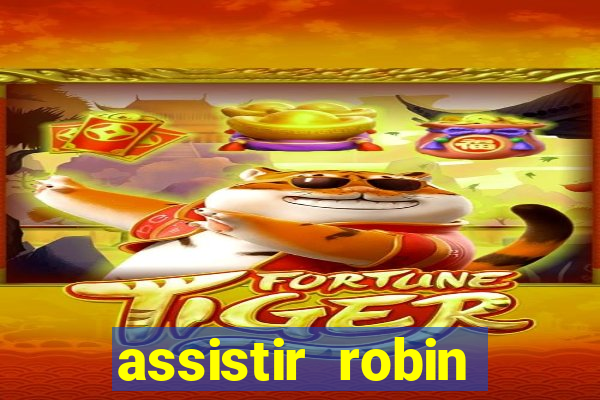 assistir robin hood: o príncipe dos ladr es (1991 dublado)