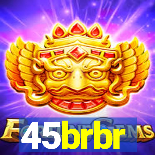 45brbr