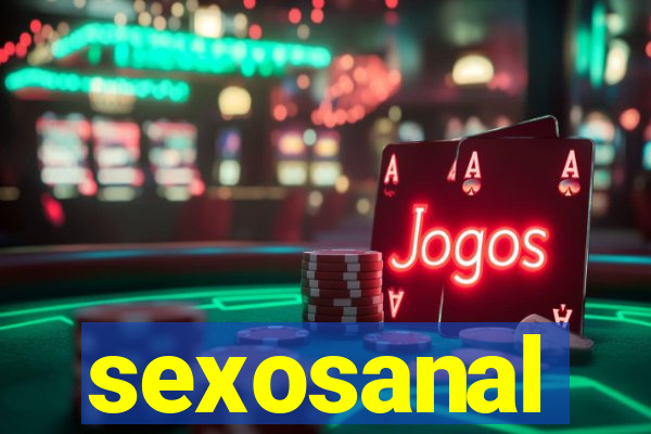 sexosanal