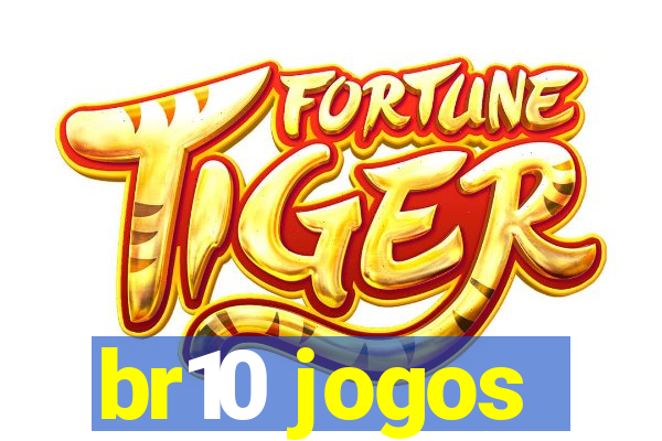 br10 jogos