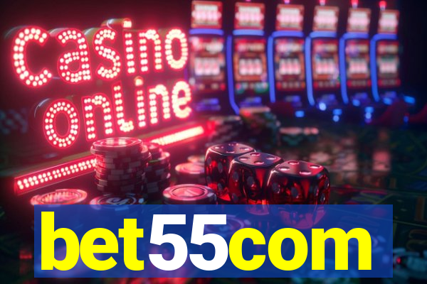 bet55com