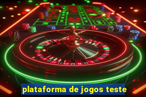 plataforma de jogos teste