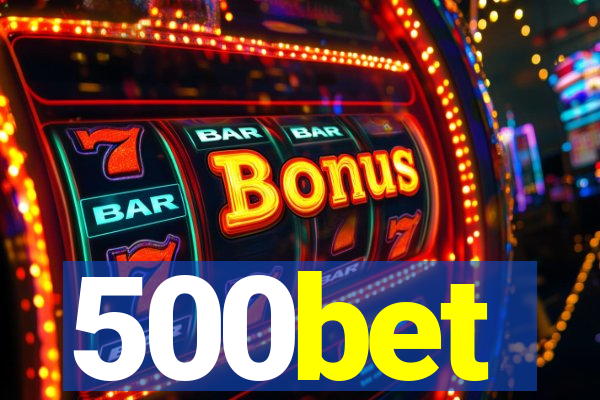 500bet