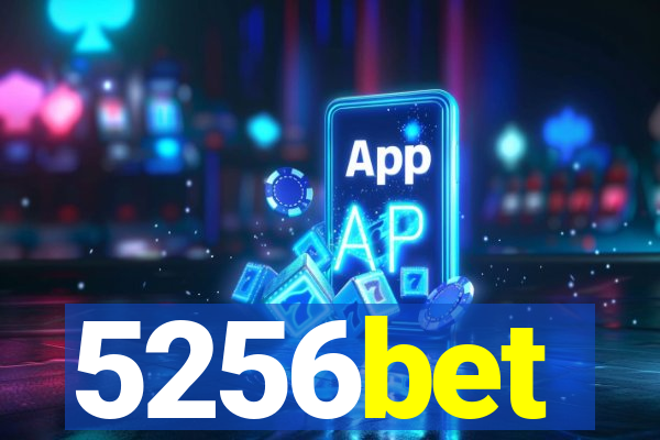 5256bet