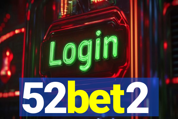 52bet2