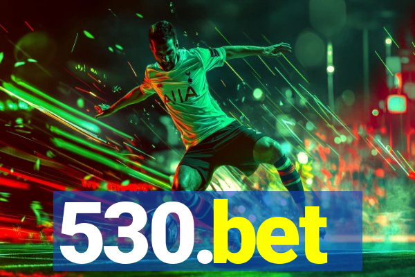 530.bet