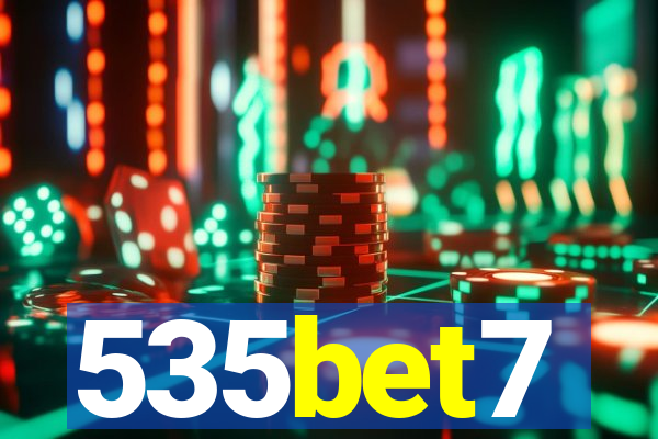 535bet7