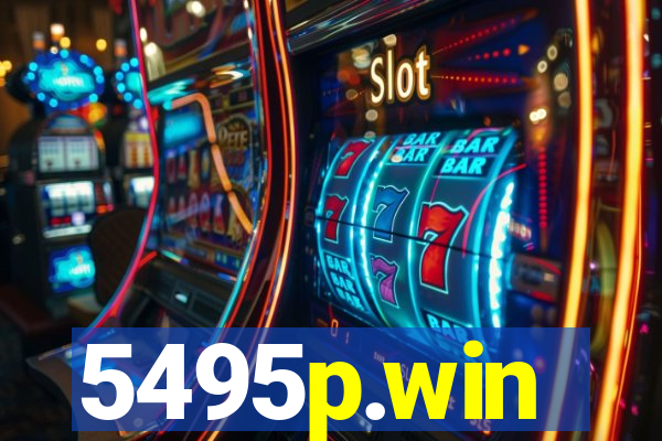 5495p.win
