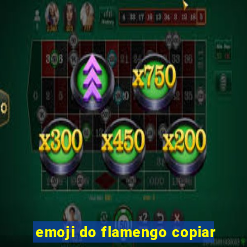 emoji do flamengo copiar