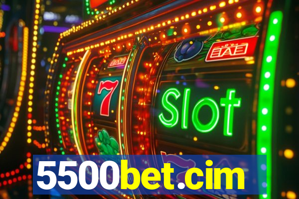 5500bet.cim